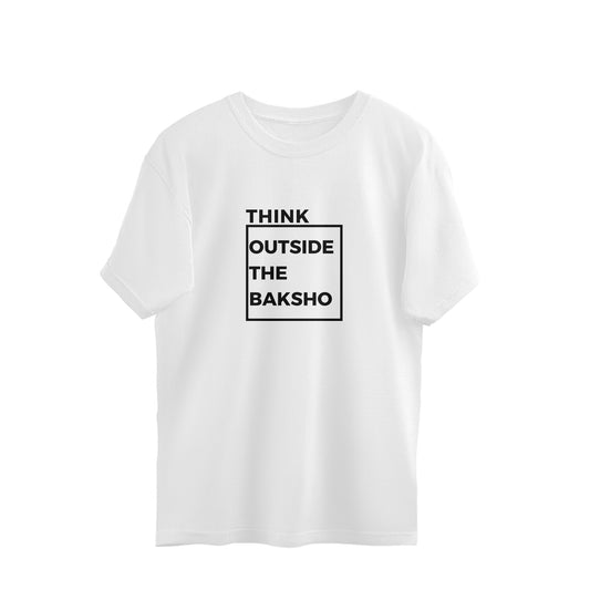Think Outside the Baksho Oversized Tshirt