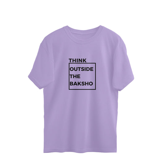 Think Outside the Baksho Oversized Tshirt